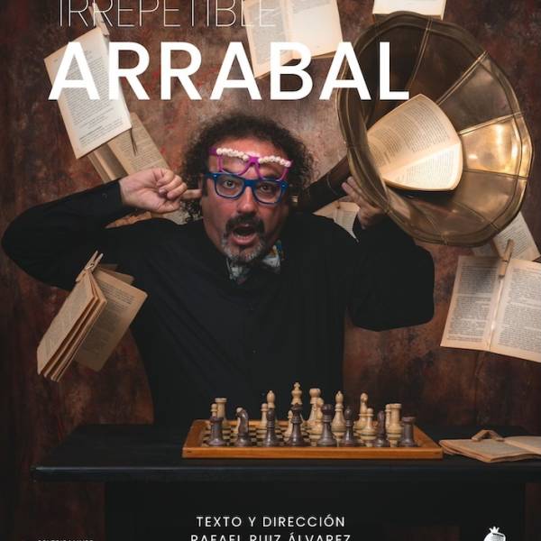 Homenaje IRREPETIBLE a Fernando Arrabal en Granada del 7 al 9 de noviembre