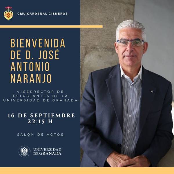 Bienvenida Vicerrector D. José Antonio Naranjo